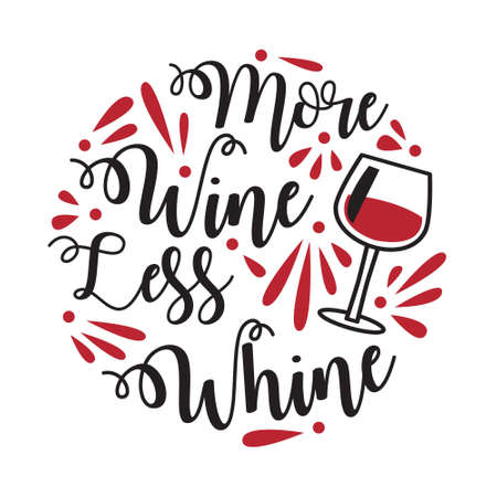 Funny Wine Quote and Saying. 100 vector best for graphic in your goodsのイラスト素材