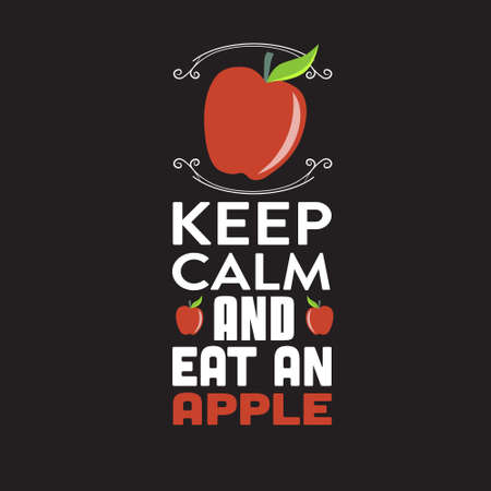 Apple Quote and saying. Keep calm and eat an appleのイラスト素材