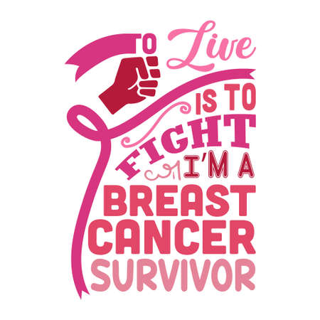 Pink Ribbon Quote and Saying. I am breast cancer survivorのイラスト素材