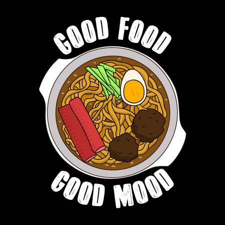 Trendy Food quote and slogan, good for T-shirt design. Good food, good mood. Ramen Vector illustrationのイラスト素材