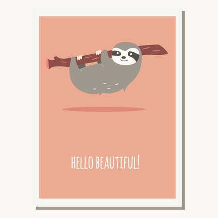 Greeting card with cute lazy sloth and text message, vector illustrationのイラスト素材