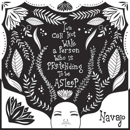 You can not wake a person who is pretending to be asleep inspirational quote, handlettering design black and white, native american proverb, vector illustrationのイラスト素材