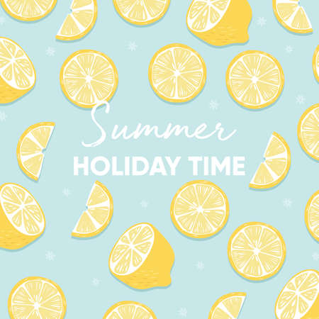 Fruit background design with summer holiday time typography slogan and fresh lemon fruit on blue...
