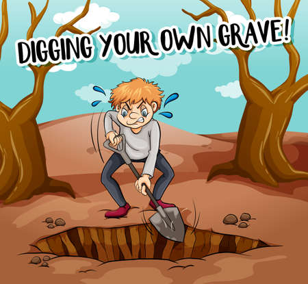 Idiom poster with man digging own grave illustrationのイラスト素材