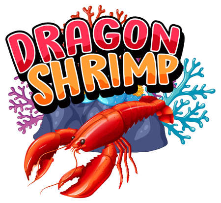 Lobster cartoon character with Dragon Shrimp font banner isolated illustrationのイラスト素材