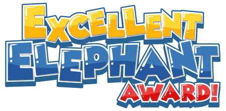 Excellent Elephant Award font banner illustration