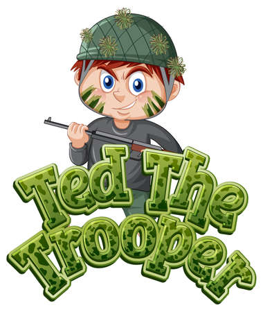 Ted The Trooper text design with a boy holding rifle illustrationのイラスト素材
