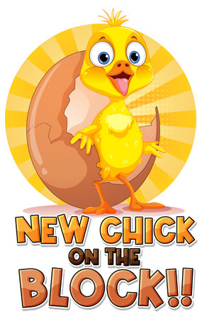 Cute Little Chick with text New Chick on the Block illustrationのイラスト素材