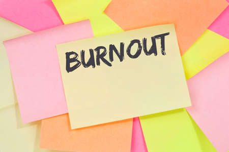 Burnout ill illness stress stressed at work business concept note paper notepaperの写真素材