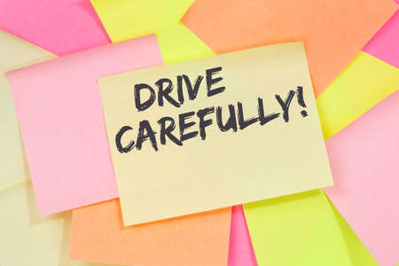 Drive carefully driving car accident traffic business concept note paper notepaperの写真素材