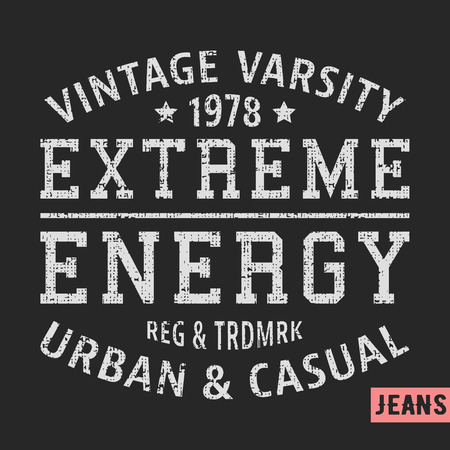 T-shirt print design. Extreme energy vintage stamp. Printing and badge applique label t-shirts, jeans, casual wear. Vector illustration.のイラスト素材