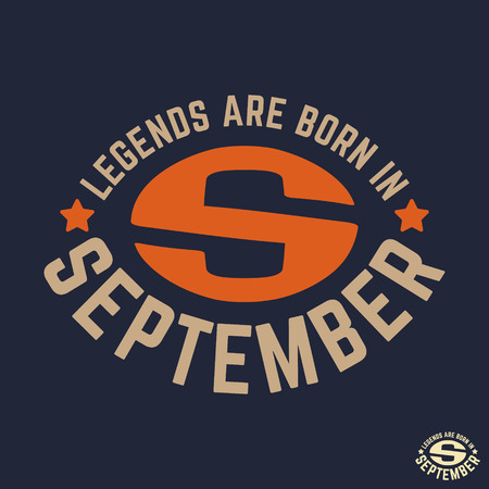 T-shirt print design. Legends are born in September vintage t shirt stamp. Badge applique, label t-shirts, jeans, casual wear. Vector illustration.のイラスト素材