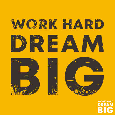 Work hard Dream big - quote motivational square template. Inspirational quotes sticker. Vector illustration.のイラスト素材