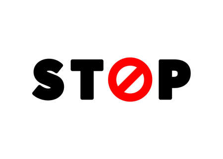 STOP sign lettering with red forbidden icon on whiteのイラスト素材