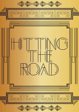 Art Deco Hitting The Road text. Golden decorative greeting card, sign with vintage letters.のイラスト素材