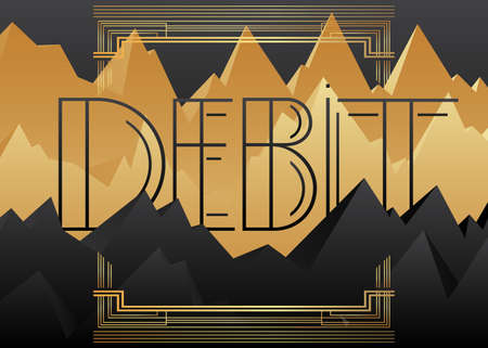 Art Deco Debit text. Decorative greeting card, sign with vintage letters.のイラスト素材