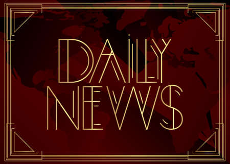 Art Deco Daily News text. Decorative greeting card, sign with vintage letters.のイラスト素材