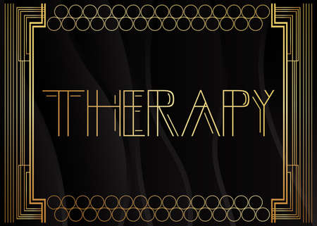 Art Deco Therapy text. Decorative greeting card, sign with vintage letters.のイラスト素材