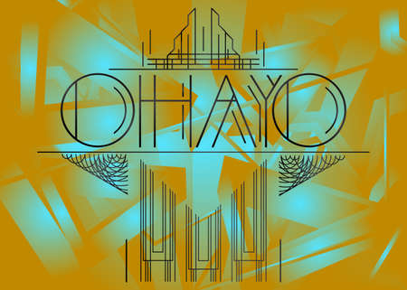 Art Deco Ohayo (Hello in Japan) text. Decorative greeting card, sign with vintage letters.のイラスト素材