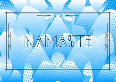 Art Deco Namaste (Hello in India) text. Decorative greeting card, sign with vintage letters.のイラスト素材