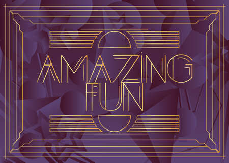 Art Deco Amazing Fun text. Decorative greeting card, sign with vintage letters.のイラスト素材