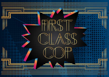 Art Deco First Class Cop text. Decorative greeting card, sign with vintage letters.のイラスト素材