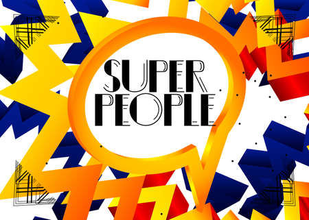Art Deco Retro Super People text. Decorative greeting card, sign with vintage letters.