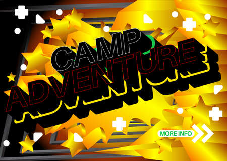 Camp Adventure text. Camping, Hiking, Adventure for kids and teenagers. Abstract invitational message, poster, banner.のイラスト素材