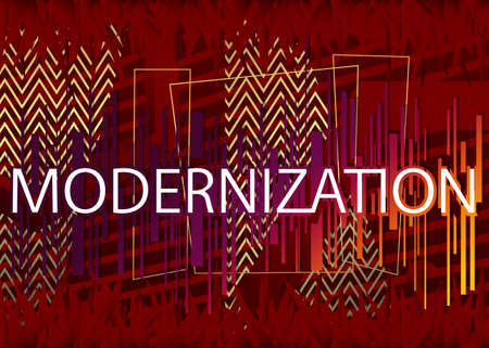 Modernization, Vector word poster. Quotes and phrases for banners, posters, flyer. Abstract design.