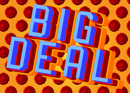 Big Deal pixelated word with geometric graphic background. Vector cartoon illustration.のイラスト素材