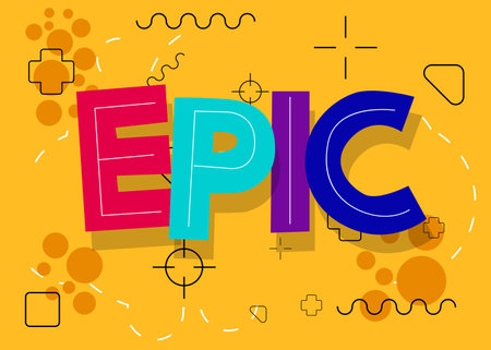 Epic. Word written with Children's font in cartoon style.