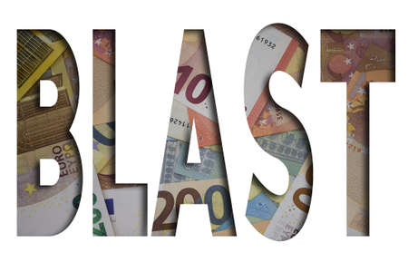 Blast word with money. Paper currency background with different banknotes.