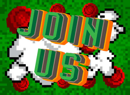 Join Us. Pixelated word with geometric graphic background. Vector cartoon illustration.