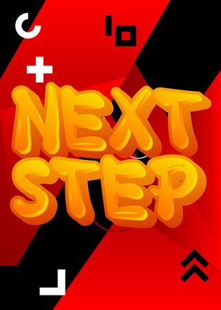 Next Step. Word written with Children's font in cartoon style.のイラスト素材