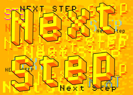 Next Step. Pixelated word with geometric graphic background. Vector cartoon illustration.のイラスト素材