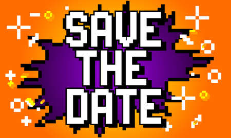 Save The Date. Pixelated word with geometric graphic background. Vector cartoon illustration.