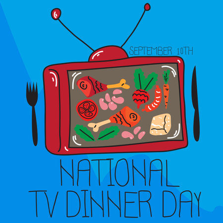 National TV Dinner Day. September 10. Holiday concept. Hand drawn vector illustration.のイラスト素材