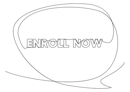 One continuous line of speech bubble with Enroll Now text. Thin Line Illustration vector concept. Contour Drawing Creative ideas.のイラスト素材