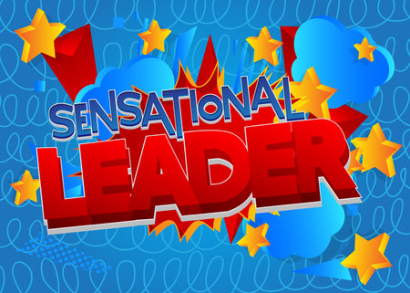 Sensational Leader. Word written with Children's font in cartoon style.のイラスト素材