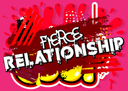 Fierce Relationship. Graffiti tag. Abstract modern street art decoration performed in urban painting style.のイラスト素材