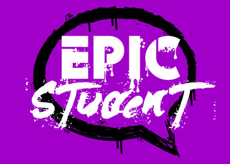 Epic Student. Graffiti tag. Abstract modern street art decoration performed in urban painting style.のイラスト素材