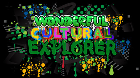 Wonderful Cultural Explorer. Graffiti tag. Abstract modern street art decoration performed in urban painting style.のイラスト素材