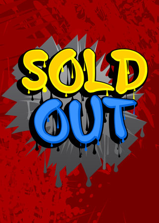 Sold Out Graffiti word tag. Abstract modern street art business decoration performed in urban painting style.のイラスト素材