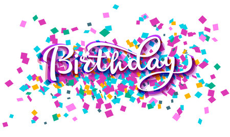 Happy Birthday lettering text banner, colorful calligraphy of birthday text with colorful confetti.のイラスト素材