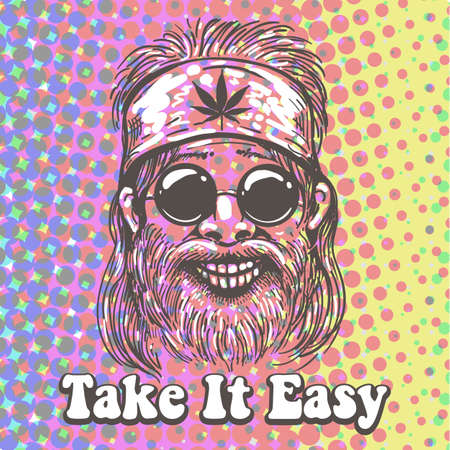 Old Hippiie in bandana with canabis leaf sign and wording Take it Easy. Hippie Psychedelic generation Retro Poster. Vector illustration.のイラスト素材