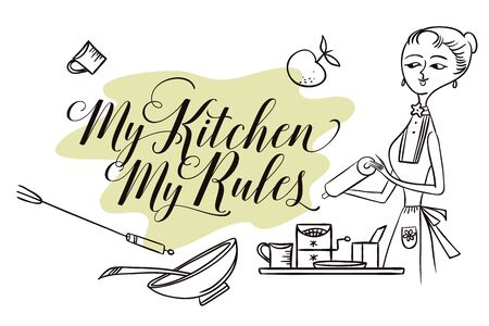 Stock illustration. Woman in kitchen. Cooking.The trend calligraphy. Quote My kitchen, my rules.のイラスト素材