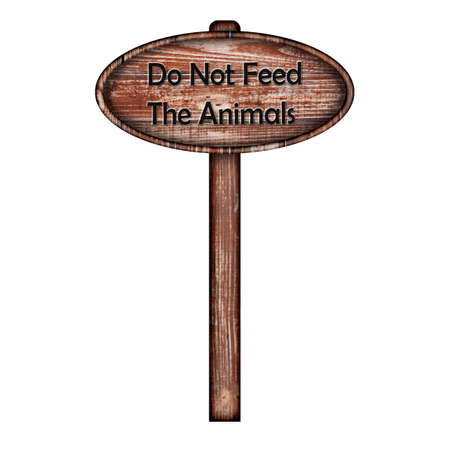 wooden sign with the words do not feed the animals written in blackの写真素材