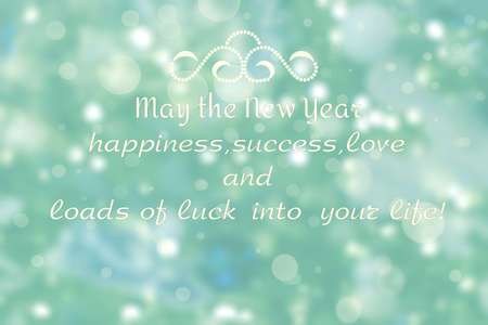 Text of wishes for family and friends on the New Year holidays.