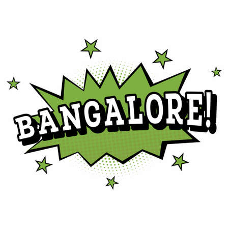 Bangalore. Comic Text in Pop Art Style. Vector Illustration.のイラスト素材