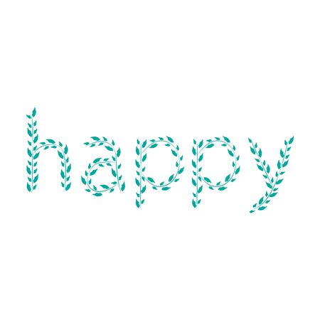 Inscription happy in the form of twigs with leaves on a white background. For decoration of holiday cards, posters, notebooks, covers of smartphones, laptops, mugs, wrapping paper, prints on clothesのイラスト素材